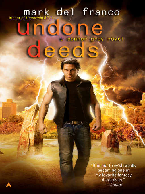 Title details for Undone Deeds by Mark Del Franco - Available